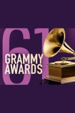 Watch The 61st Annual Grammy Awards M4ufree