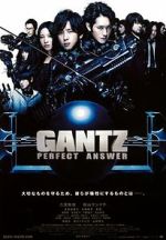 Watch Gantz: Perfect Answer Online M4ufree