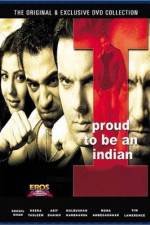 Watch I Proud to Be an Indian M4ufree