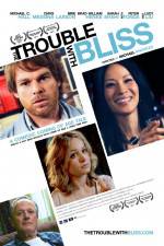 Watch The Trouble with Bliss M4ufree