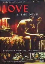 Watch Love Is the Devil: Study for a Portrait of Francis Bacon Online M4ufree