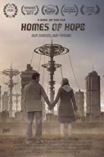 Watch Homes of Hope M4ufree