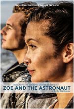 Watch Zoe and the Astronaut Online M4ufree