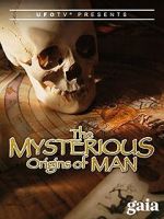 Watch The Mysterious Origins of Man Online M4ufree