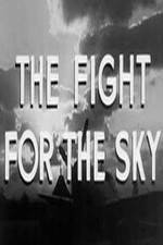 Watch The Fight for the Sky M4ufree