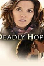 Watch Deadly Hope M4ufree