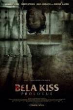 Watch Bela Kiss Prologue M4ufree