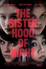 Watch The Sisterhood of Night M4ufree