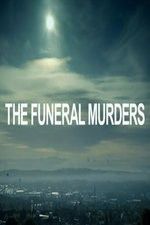 Watch The Funeral Murders Online M4ufree