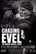 Watch Chasing Evel: The Robbie Knievel Story M4ufree