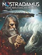 Watch Nostradamus: Future Revelations and Prophecy Online M4ufree
