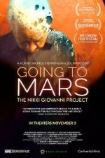 Watch Going to Mars: The Nikki Giovanni Project Online M4ufree