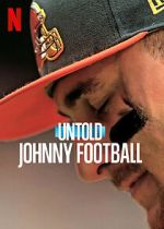 Watch Untold: Johnny Football Online M4ufree