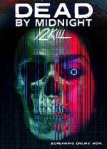 Watch Dead by Midnight (Y2Kill) Viooz