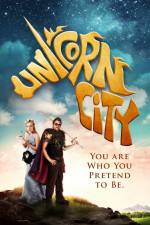 Watch Unicorn City Online M4ufree