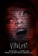 Watch Virulent (Short 2021) Online M4ufree
