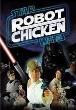 Watch Robot Chicken: Star Wars (TV Short 2007) Online M4ufree