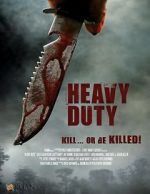 Watch Heavy Duty Online M4ufree