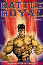 Watch Battle Royal High School Online M4ufree