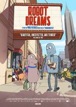 Watch Robot Dreams Online M4ufree