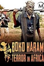 Watch Boko Haram: Terror in Africa M4ufree