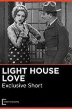 Watch Lighthouse Love M4ufree