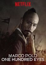 Watch Marco Polo: One Hundred Eyes (TV Short 2015) M4ufree