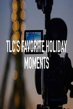 Watch TLC\'s Favorite Holiday Moments Online M4ufree