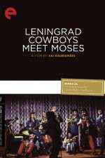 Watch Leningrad Cowboys Meet Moses M4ufree