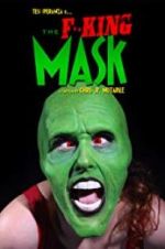 Watch The F**king Mask M4ufree