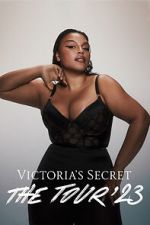 Watch Victoria\'s Secret: The Tour \'23 Online M4ufree