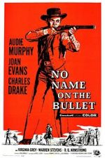 Watch No Name on the Bullet M4ufree