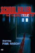 Watch School Killer M4ufree
