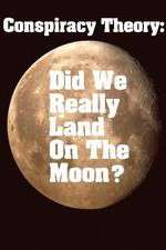 Watch Conspiracy Theory Did We Land on the Moon M4ufree