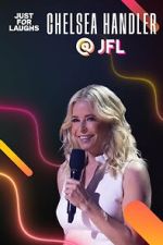 Watch Just for Laughs 2022: The Gala Specials - Chelsea Handler M4ufree
