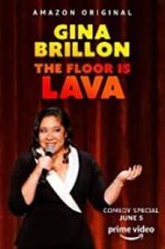 Watch Gina Brillon: The Floor is Lava Online M4ufree
