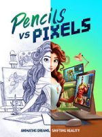 Watch Pencils vs Pixels M4ufree