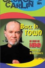 Watch George Carlin: Back in Town Online M4ufree