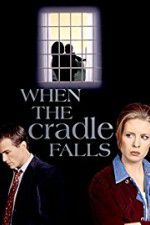 Watch When the Cradle Falls M4ufree
