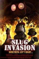 Watch Slug Invasion Online M4ufree