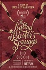 Watch The Ballad of Buster Scruggs M4ufree
