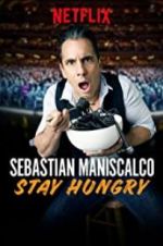 Watch Sebastian Maniscalco: Stay Hungry Online M4ufree