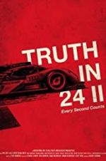 Watch Truth in 24 II: Every Second Counts M4ufree