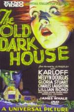 Watch The Old Dark House M4ufree