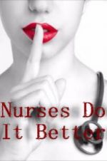 Watch Nurses Do It Better M4ufree