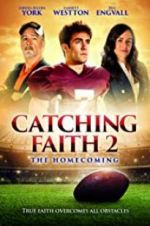 Watch Catching Faith 2 M4ufree