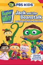 Watch Super Why!: Jack and the Beanstalk & Other Story Book Adventures M4ufree