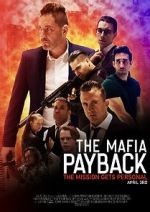 Watch The Mafia: Payback (Short 2019) M4ufree