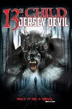 Watch 13th Child: Jersey Devil Online M4ufree