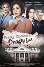 Watch Pretty Cheaters, Deadly Lies M4ufree
